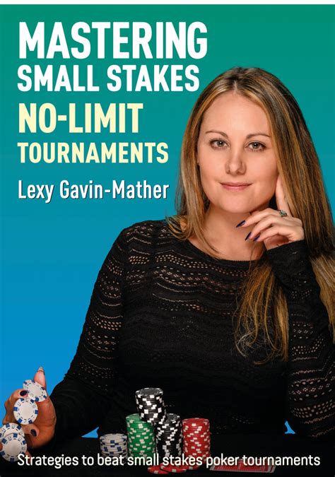 Mastering small stakes no-limit hold'em pdf With a set buy-in but potentially gigantic return the MTT may be poker’s greatest innovation and continues to draw hundreds of thousands of player to events, large and small, wherever they’re held
